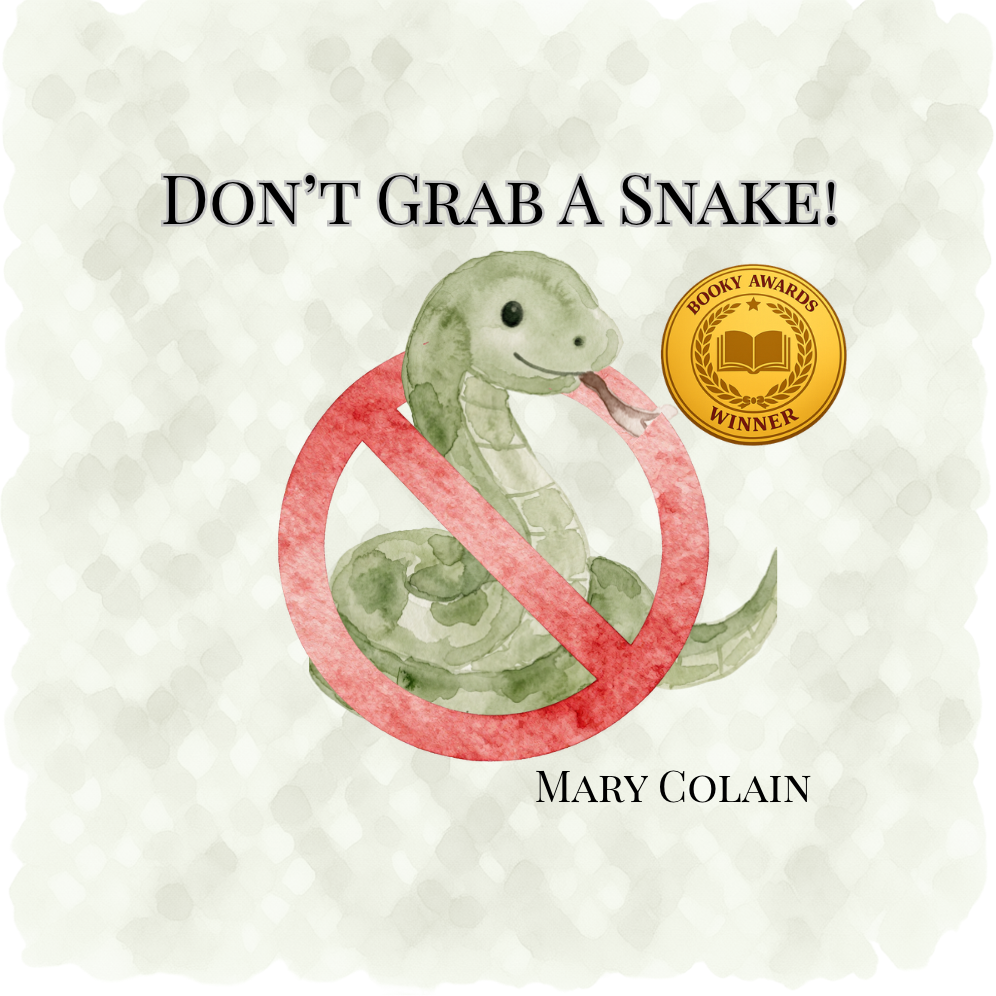 Don't Grab a Snake!